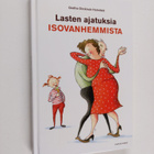 Lasten ajatuksia isovanhemmista - pikkukuva 1