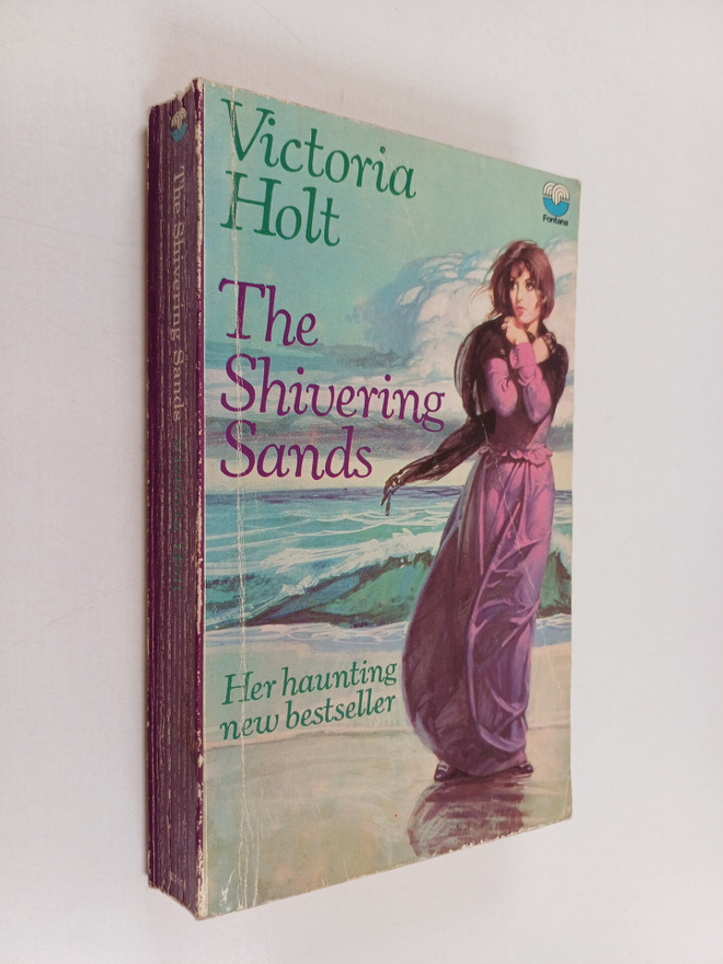 Victoria Holt : The Shivering Sands