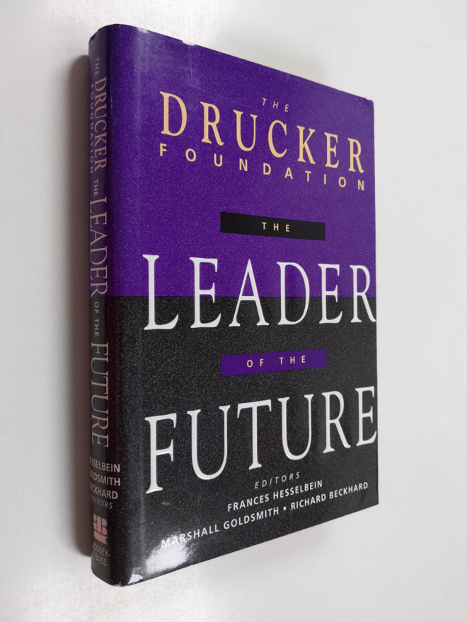 The leader of the future : new visions, strategies, and p...