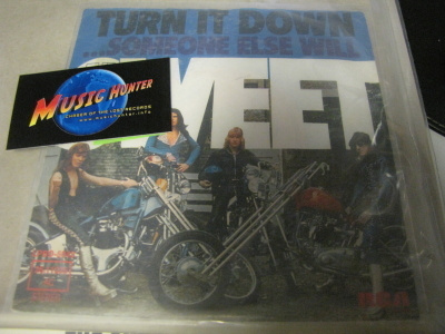 SWEET - TURN IT DOWN ... SOMEONE ELSE WILL EX/EX 7'' SINGLE