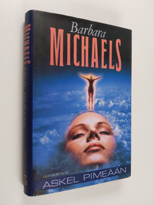 Barbara Michaels : Askel pimeään