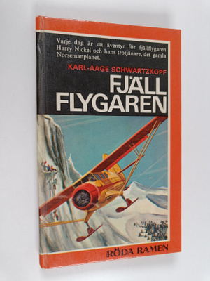 Karl-Aage Schwartzkopf : Fjällflygaren