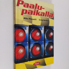 Mike Pilawachi : Paalupaikalla - pikkukuva 1