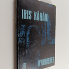 Iris Kähäri : Kymmenes : novelleja - Haju - Nimi - Rilluk... - pikkukuva 1