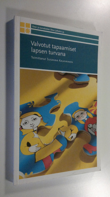 Susanna (toim.) Kalavainen : Valvotut tapaamiset lapsen t...