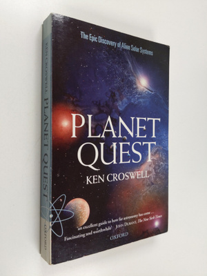 Ken Croswell : Planet Quest - The Epic Discovery of Alien...