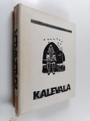 Elias Lönnrot : Kalevala : karjalais-suomalainen kansaneepos