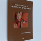 Thomas Ogden : Conversations at the Frontier of Dreaming - pikkukuva 1
