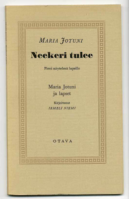 Maria Jotuni: Neekeri tulee
