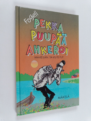 Fogeli : Pekka Puupää ahkeroi