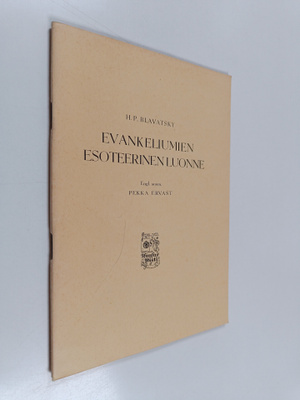 H. P. Blavatsky : Evankeliumien esoteerinen luonne