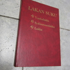Lakan suku : Vanhalakka ; Sydänmaanlakka ; Lakka - pikkukuva 1