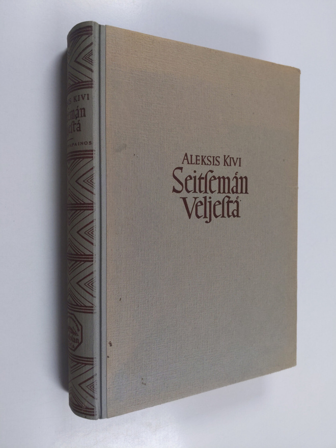 Aleksis Kivi : Seitsemän veljestä : kertomus