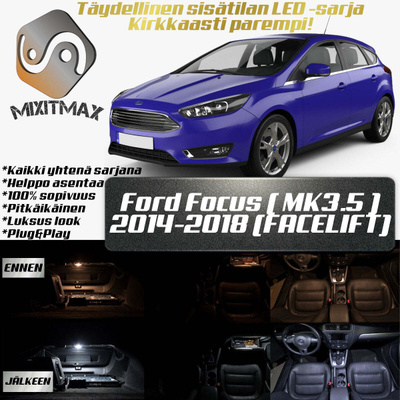 Ford Focus (MK3.5) Sisätilan LED-sarja 10-osainen