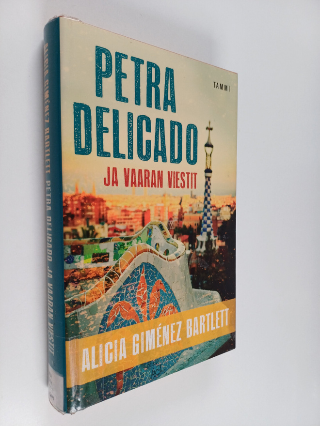 Alicia Gimenez Bartlett : Petra Delicado ja vaaran viestit