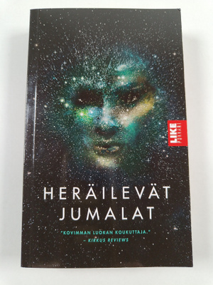 Sylvain Neuvel : Heräilevät jumalat : Themis-kansioiden t...