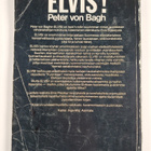 Peter von Bagh : Elvis! : amerikkalaisen laulajan elämä j... - pikkukuva 2