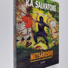 R. A. Salvatore : Metsärosvo - pikkukuva 1