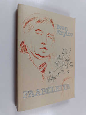 I. A. Krylov : Faabeleita