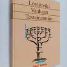 Olavi Peltola : Löytöretki Vanhaan testamenttiin - pikkukuva 1