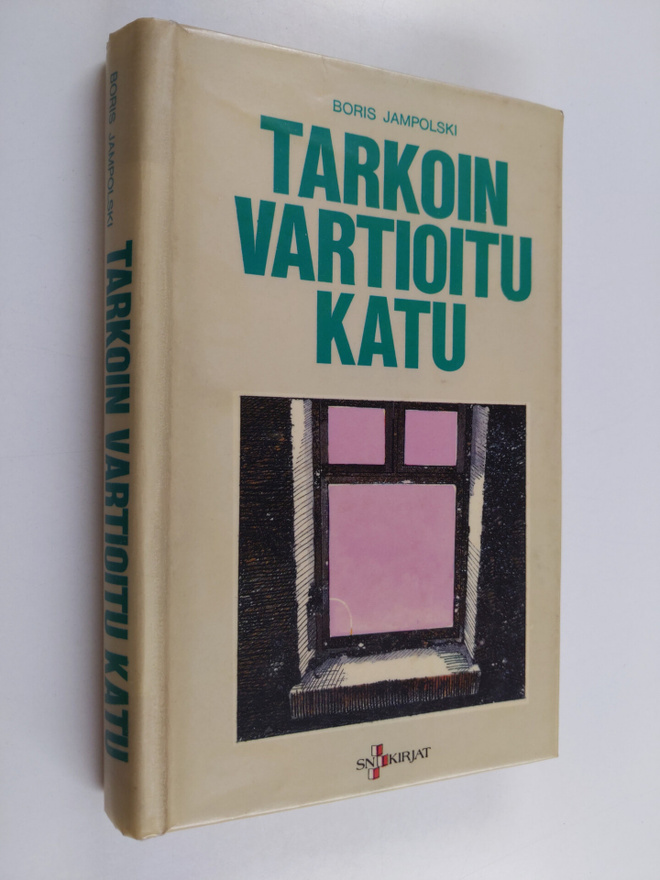 Boris Jampolski : Tarkoin vartioitu katu
