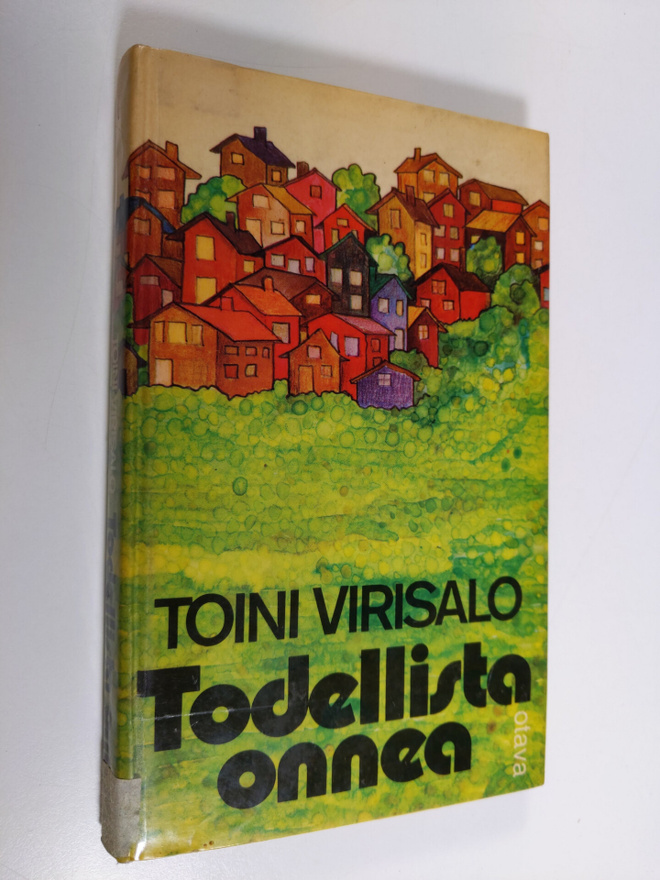 Toini Virisalo : Todellista onnea