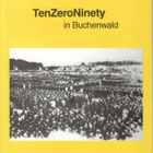 Rolf Kralovitz : TenZeroNinety in Buchenwald - pikkukuva 1