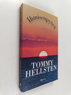 Tommy Hellsten : Ihmisenpyörä