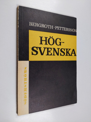 Hugo Bergroth : Högsvenska : kortfattad hjälpreda vid und...