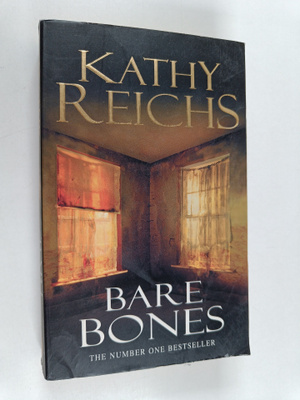 Kathy Reichs : Bare Bones