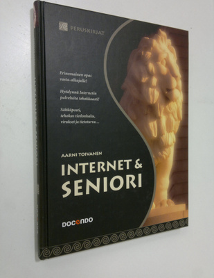 Aarni Toivanen : Internet & seniori