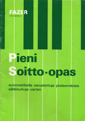 Pieni soitto-opas - yksisormioisille sähköuruille