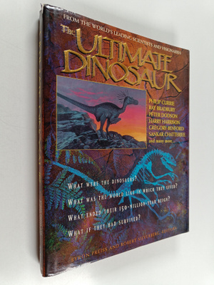 Robert Silverberg ym. : The Ultimate Dinosaur : Past-pres...