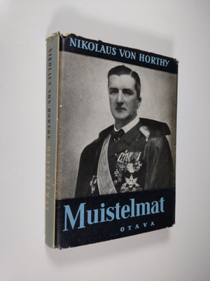 Nikolaus von Horthy : Muistelmat