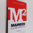 Pekka Aula ym. : M2 : maineen uusi aalto (signeerattu, te... - pikkukuva 1