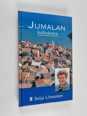 Seija Uimonen : Jumalan kulkukoira