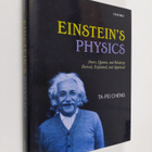 Ta-Pei Cheng : Einstein's Physics - Atoms, Quanta, and Re... - pikkukuva 1