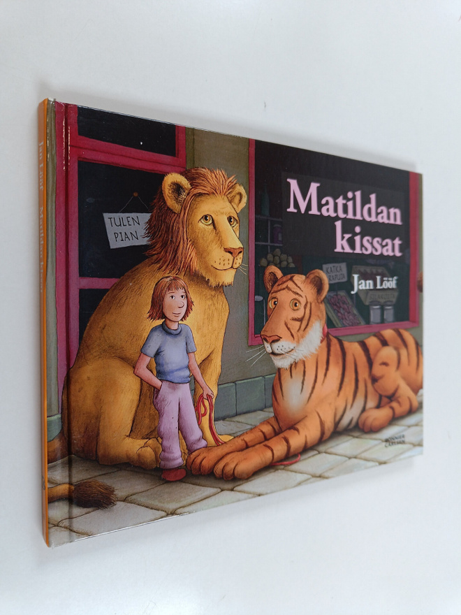 Jan Lööf : Matildan kissat