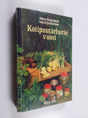 Stiina Saarnijoki : Kotipuutarhurin vuosi