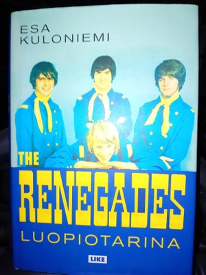 Esa Kuloniemi : Renegades  - Luopiotarina ( SIS POSTIKULU  )