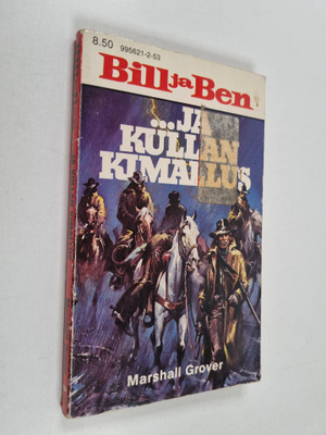 Marshall Grover : Bill ja Ben ja kullan kimallus