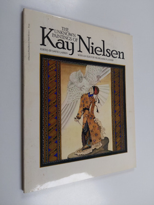 Kay Nielsen : The unknown paintings of Kay Nielsen