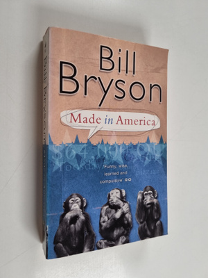 Bill Bryson : Made in America
