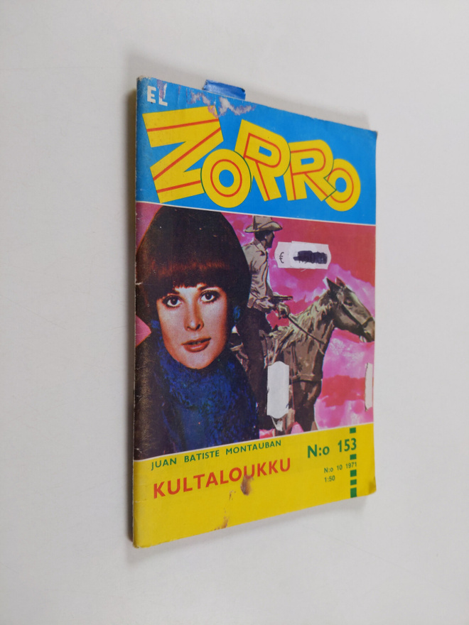 Juan Batiste Montauban : El Zorro nro 153 10/1971 : Kulta...