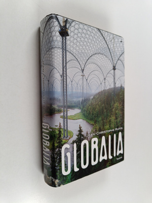 Jean-Christophe Rufin : Globalia