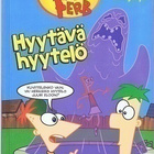 Finias ja Ferb: Hyytävä hyytelö/Nokka iskee! - pikkukuva 1