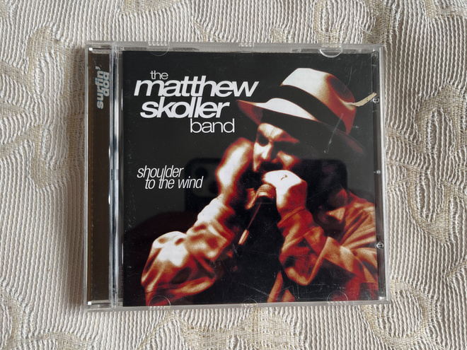 Matthew Skoller Band: Shoulder To The Wind (CD)