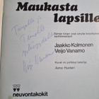 Jaakko Kolmonen ym. : Maukasta lapsille (signeerattu, tek... - pikkukuva 3