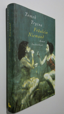 Tomek Tryzna : Fräulein Niemand