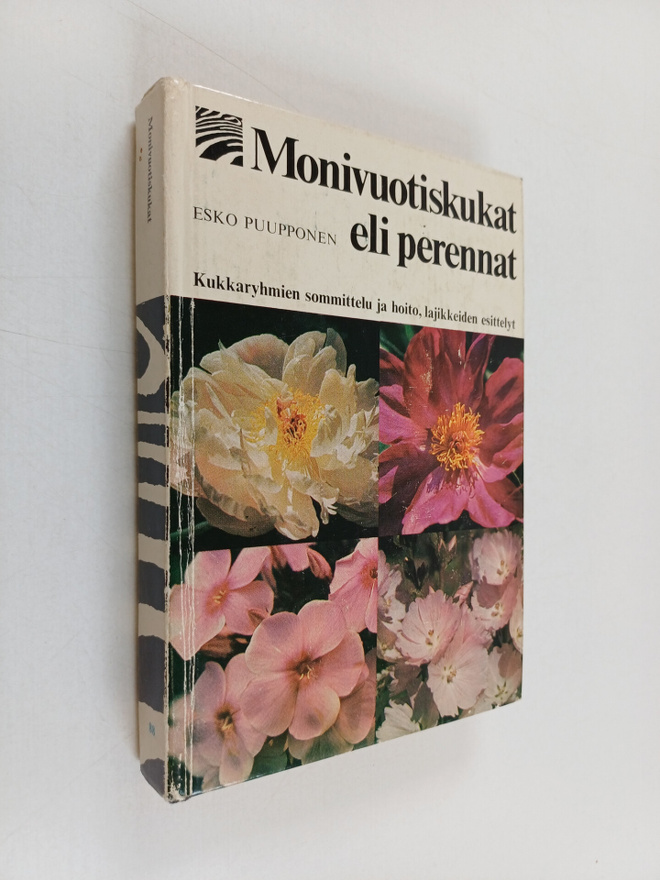Esko Puupponen : Monivuotiskukat eli perennat